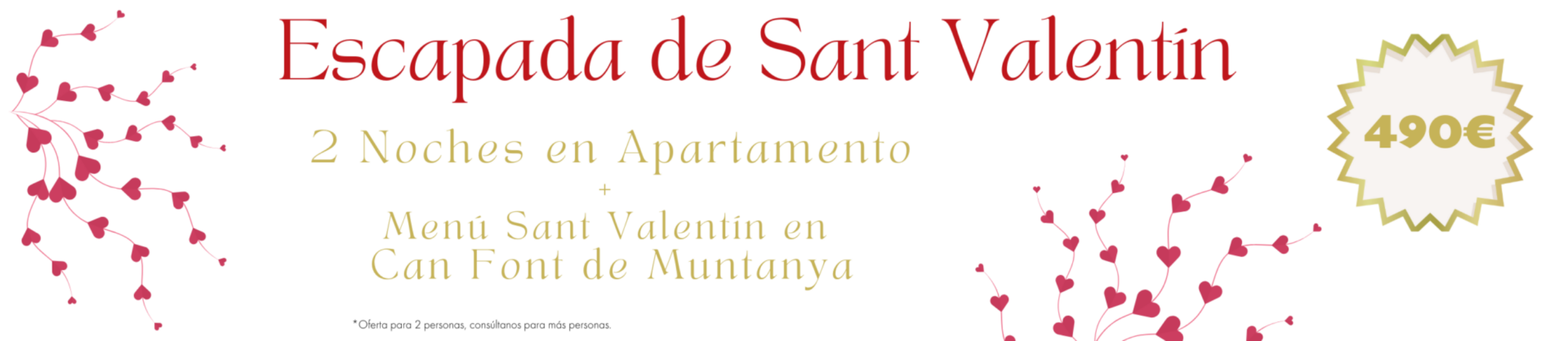 Escapada de San Valentín - 2025